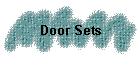 Door Sets