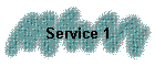 Service 1